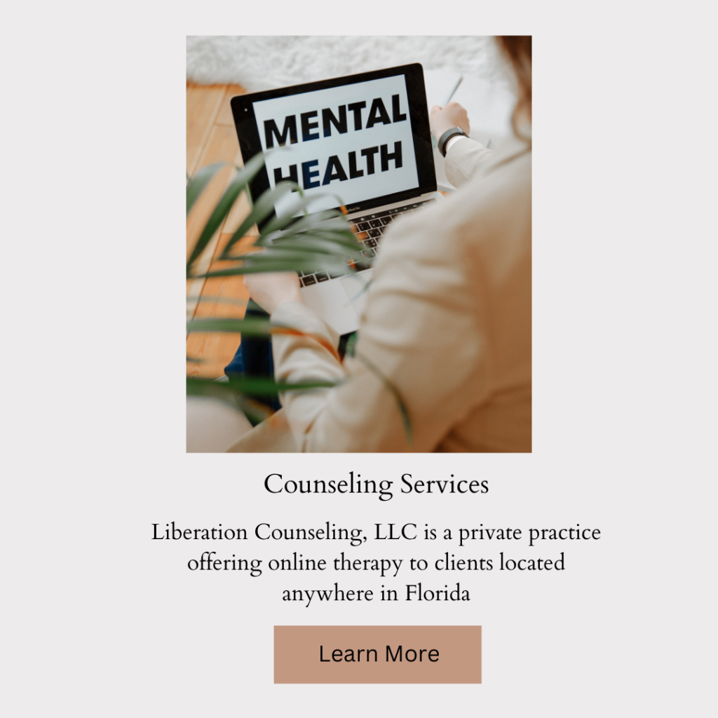 Liberation Counseling, LLC is a private practice offering online therapy to clients located anywhere in Florida